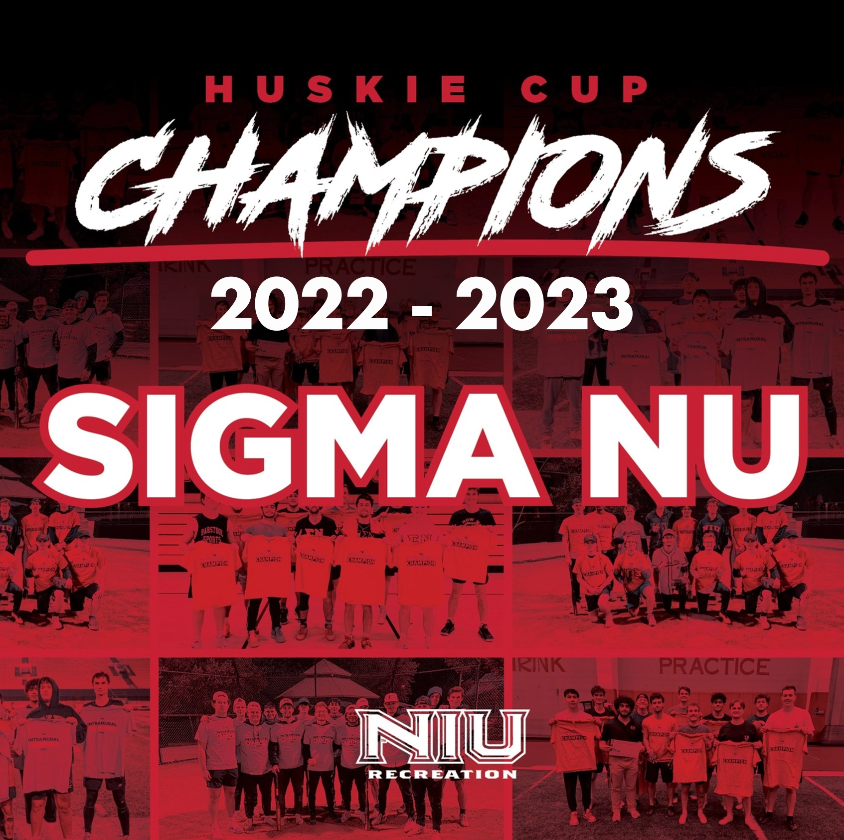 Sigma Nu Huskie Cup Champions NIU Intramural Sports Greek Row
