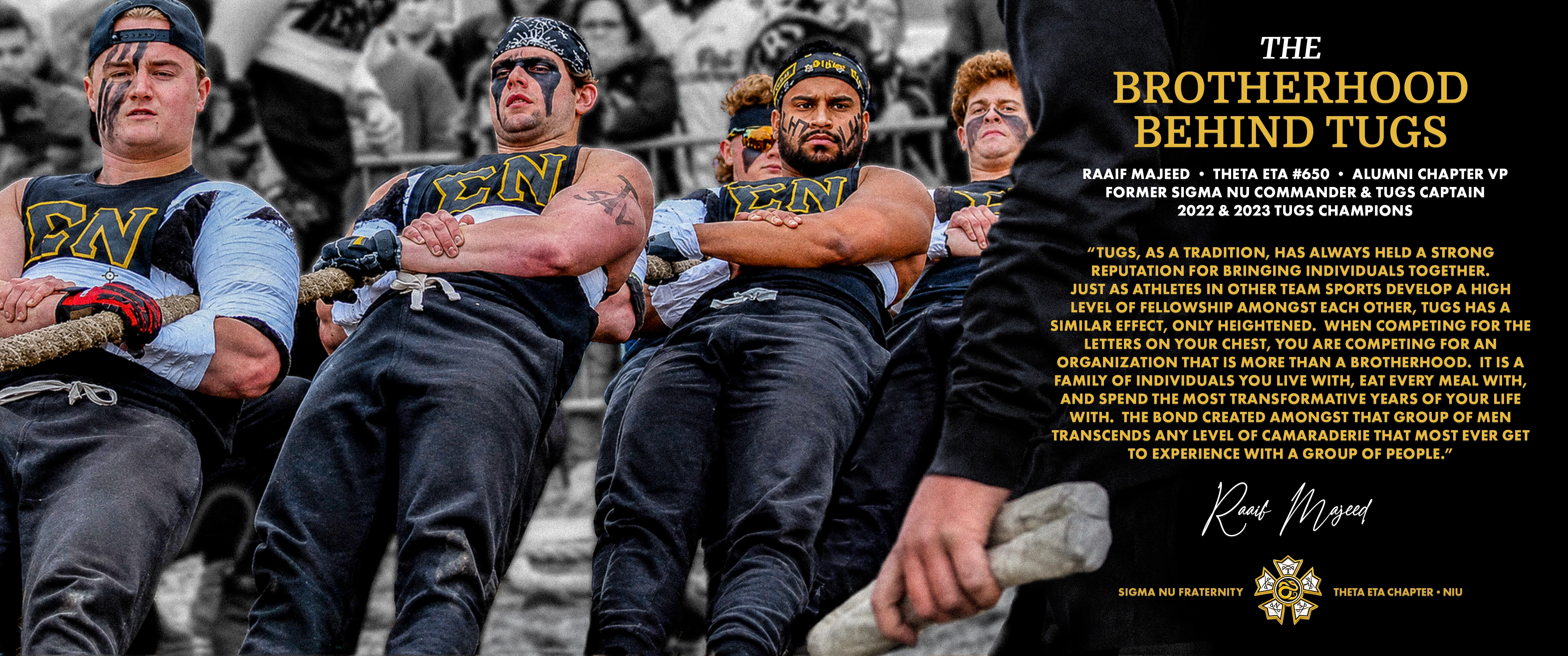 Sigma Nu NIU Brotherhood behind Tugs