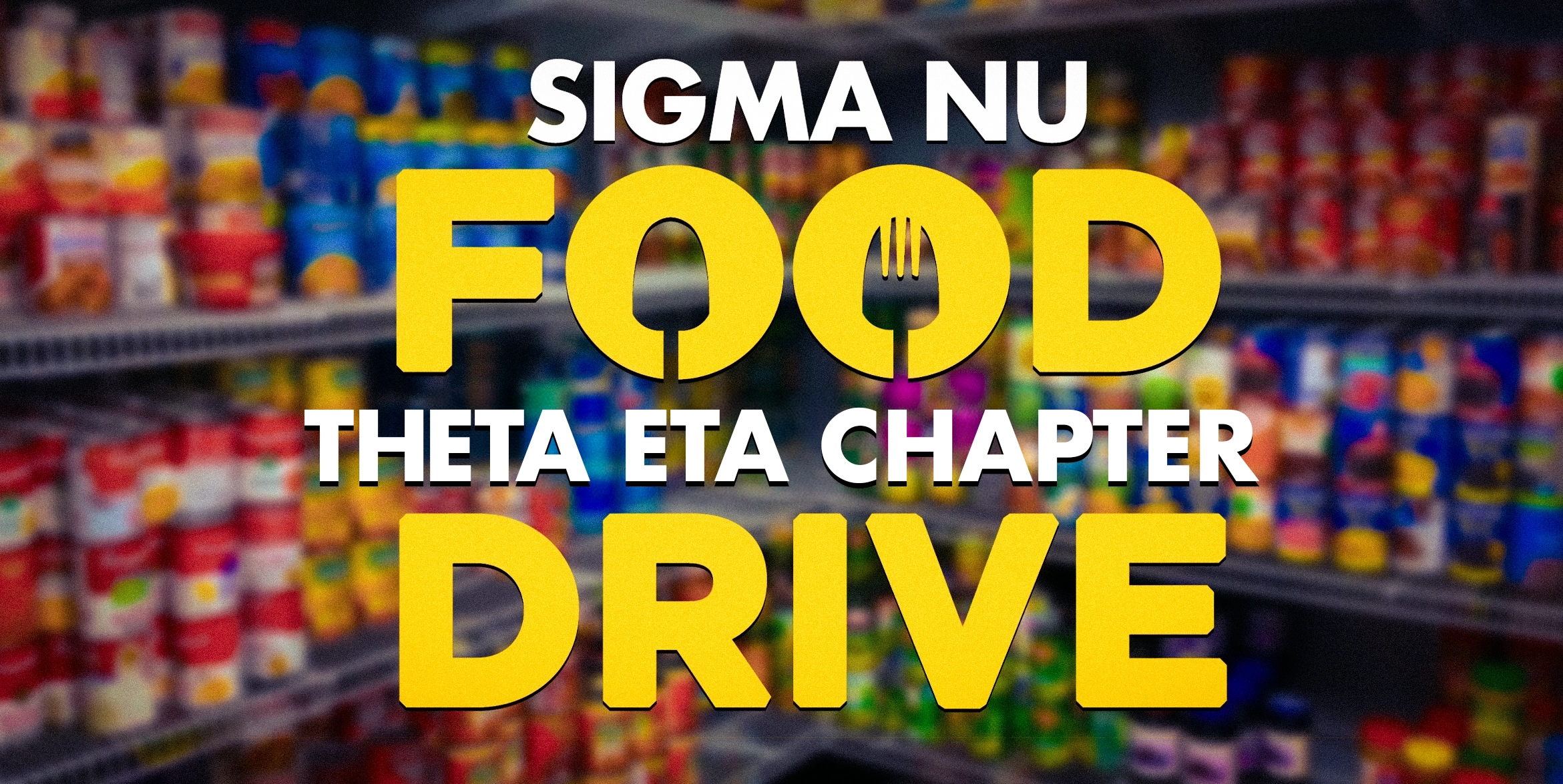 Sigma Nu NIU Food Drive